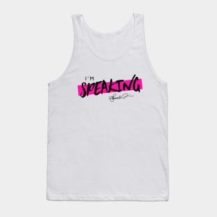 Mr. Vice President, I'm Speaking Tank Top